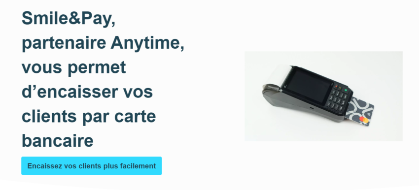 Partenariat entre Anytime, le compte pro, et Smile & Pay la solution de paiement par carte