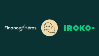 Visuel pour l'entretien entre Iroko et Finance Héros